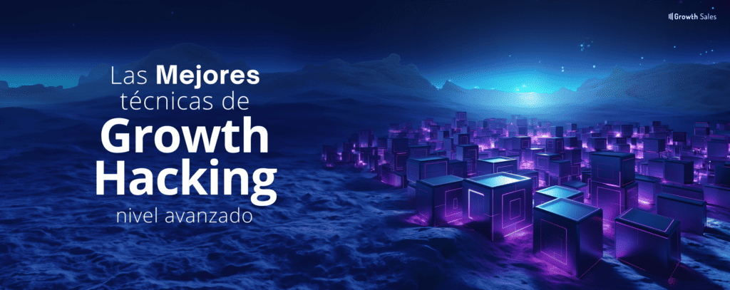 Técnicas avanzadas growth hacking