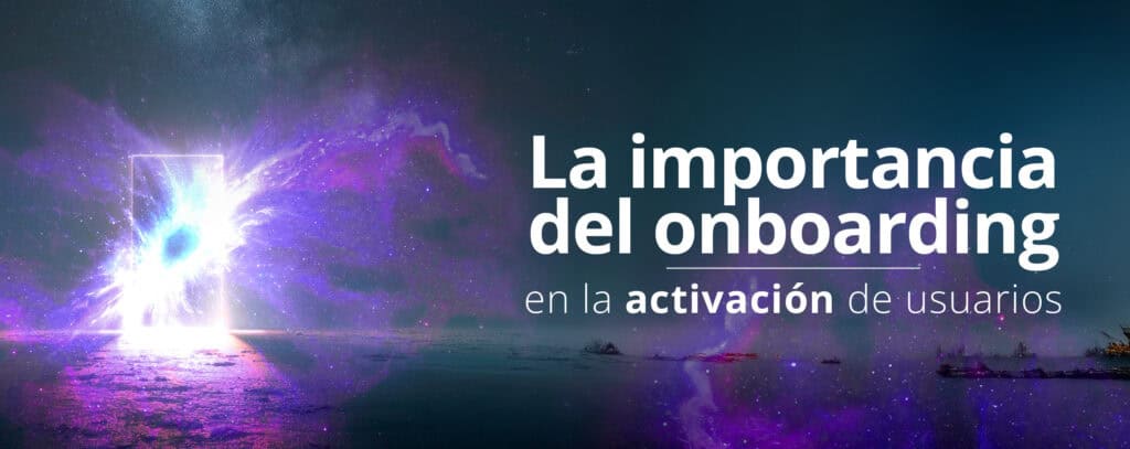onboarding en adquisición de usuarios